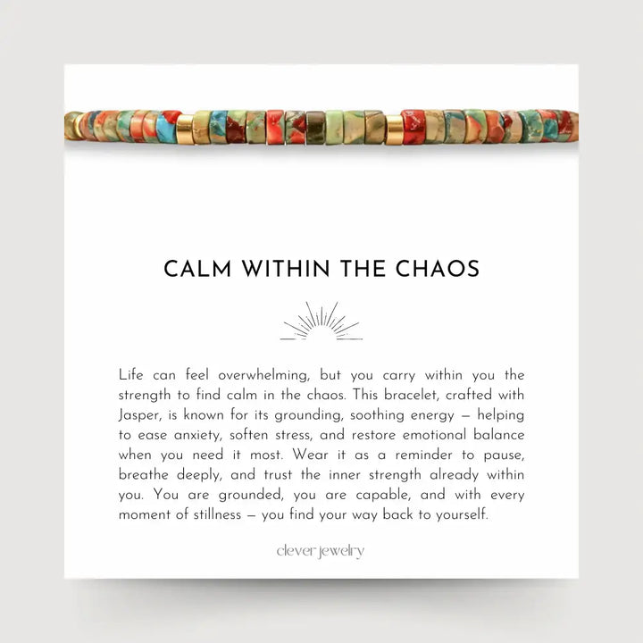 Calm Within The Chaos Bracelet