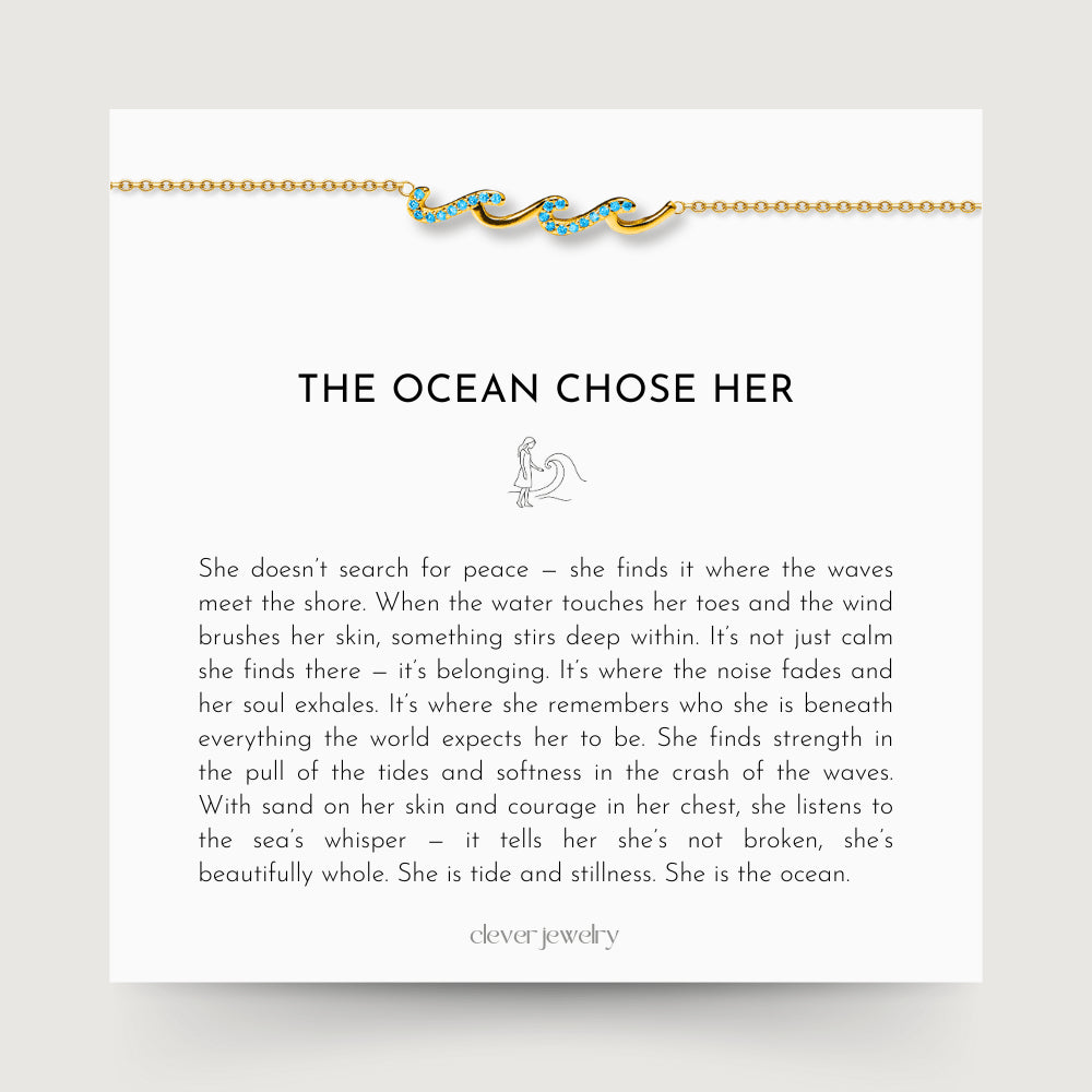 The Ocean Chose Her Bracelet