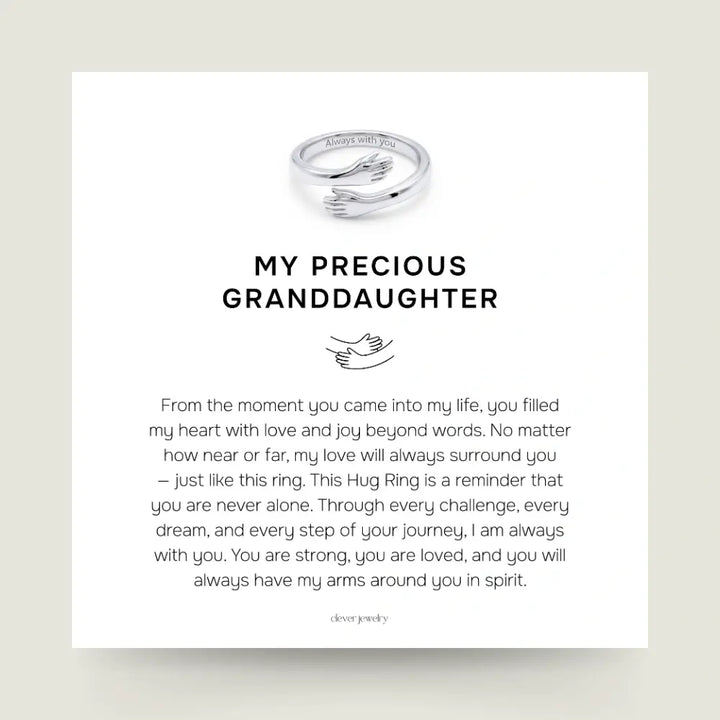 My Precious Granddaughter - Hug Ring
