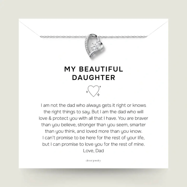 My Beautiful Daughter - Forever In My Heart Necklace