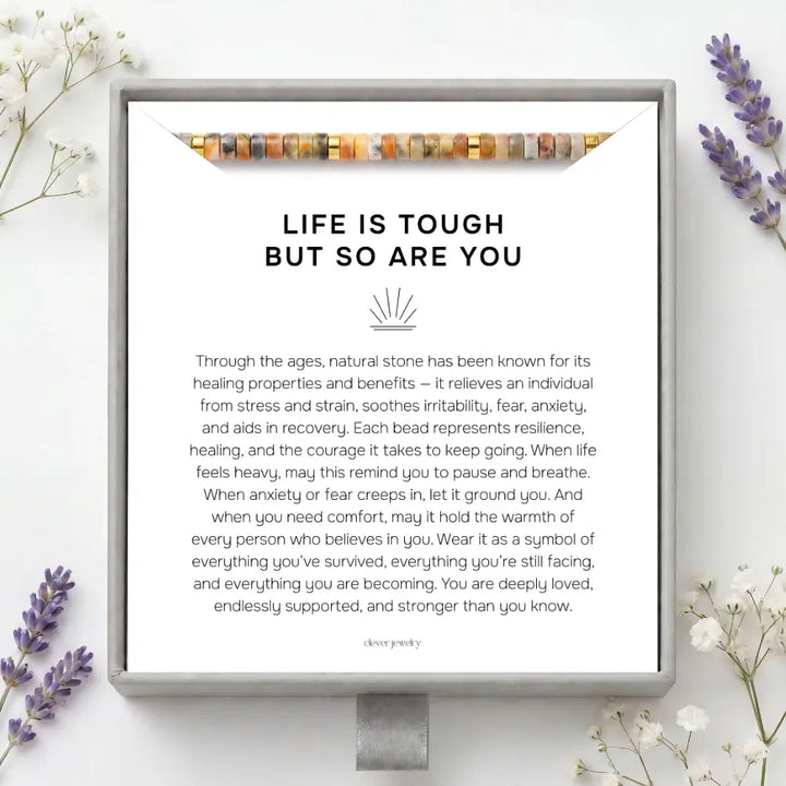 Life Is Tough But So Are You Bracelet