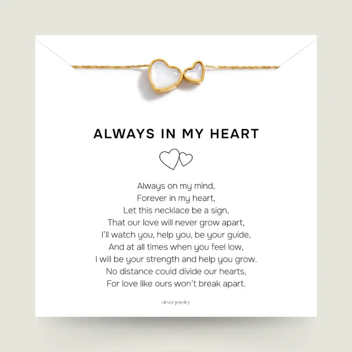 Always In My Heart Necklace