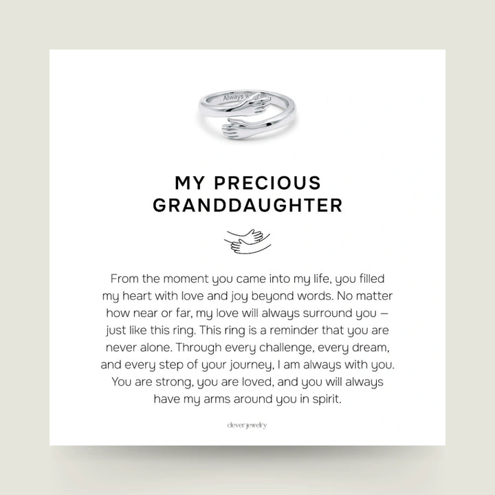 My Precious Granddaughter - Hug Ring