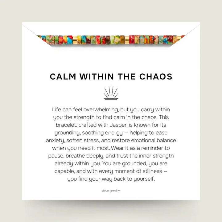Calm Within The Chaos Bracelet