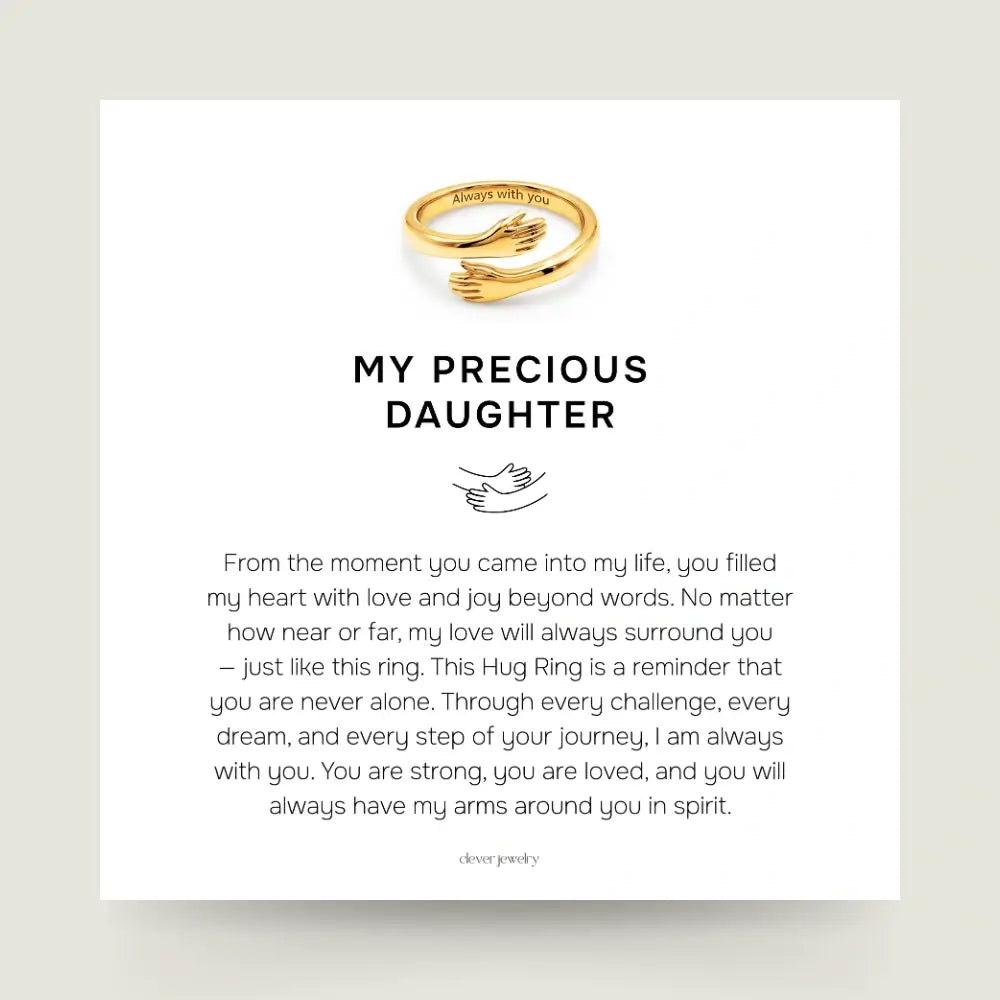 My Precious Daughter - Gold Hug Ring