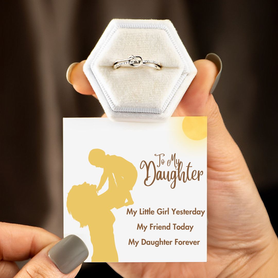 To My Daughter - My Daughter Forever Ring