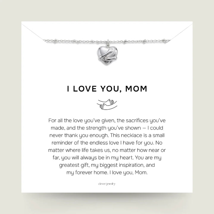 I Love You, Mom - Silver Hug Necklace