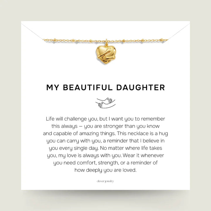 My Beautiful Daughter - Hug Necklace